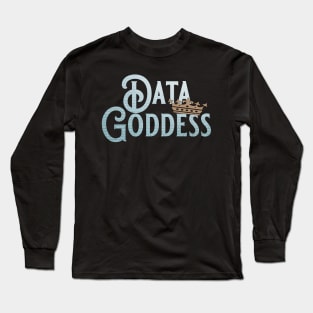 Data Goddess Crown Long Sleeve T-Shirt